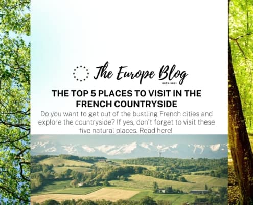 The top 5 places to visit in the French countryside