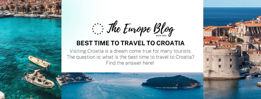 Best Time to Travel to Croatia