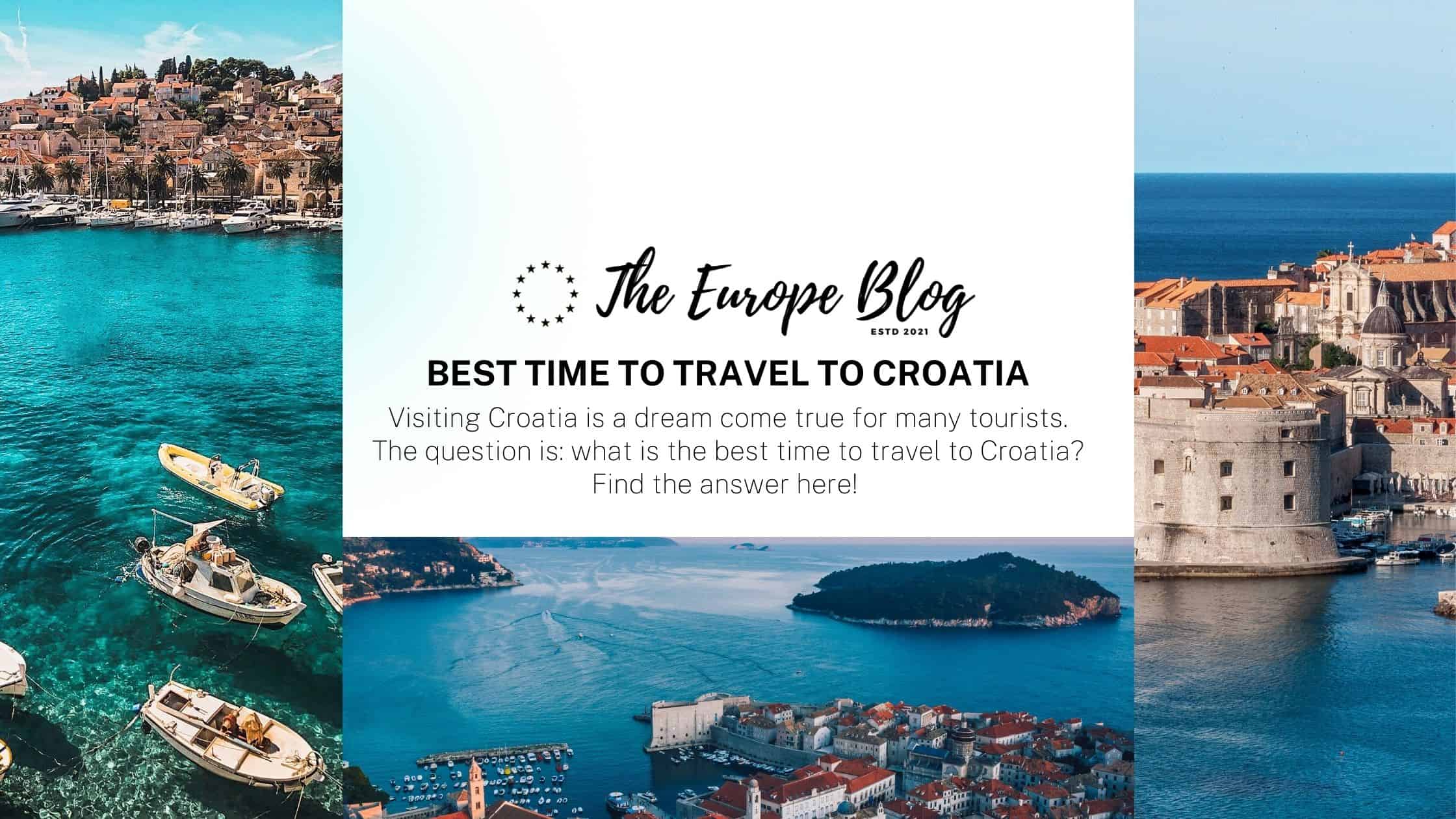 Best Time to Travel to Croatia