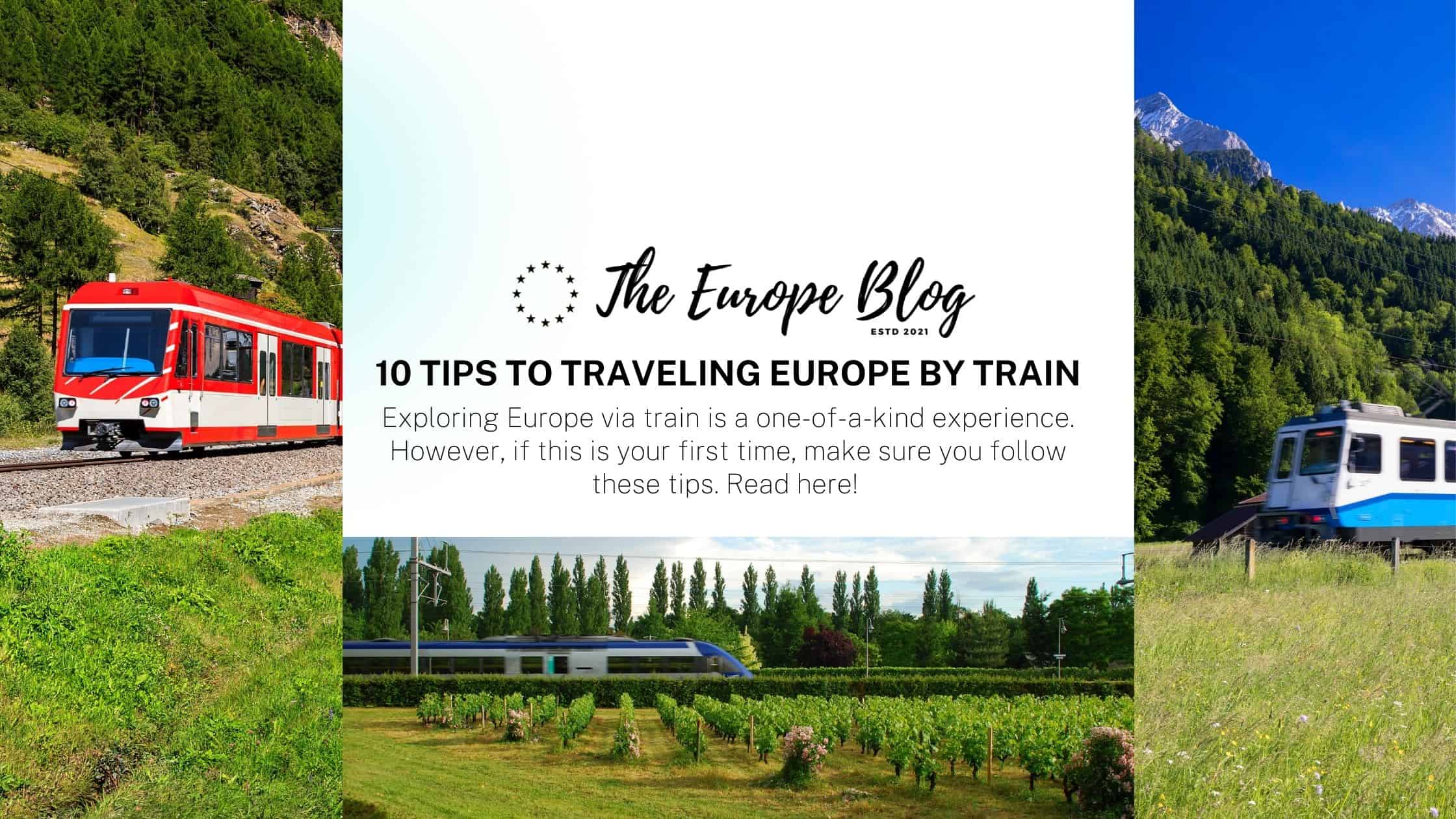 10 Tips to Traveling Europe by Train