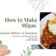 How to Make Migas – Scrambled Bread