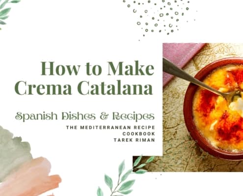 How to Make Crema Catalana – Spanish Caramel Custard