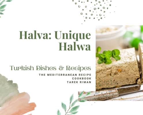 Halva: Unique Halwa - Turkish Dishes & Recipes