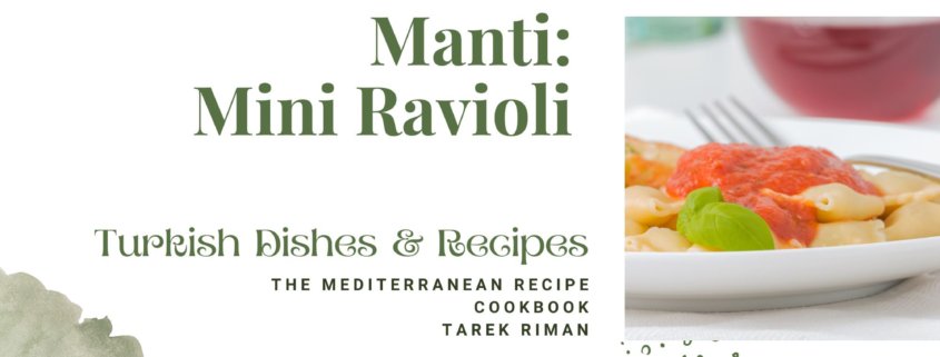 Manti: Mini Ravioli - Turkish Dishes & Recipes
