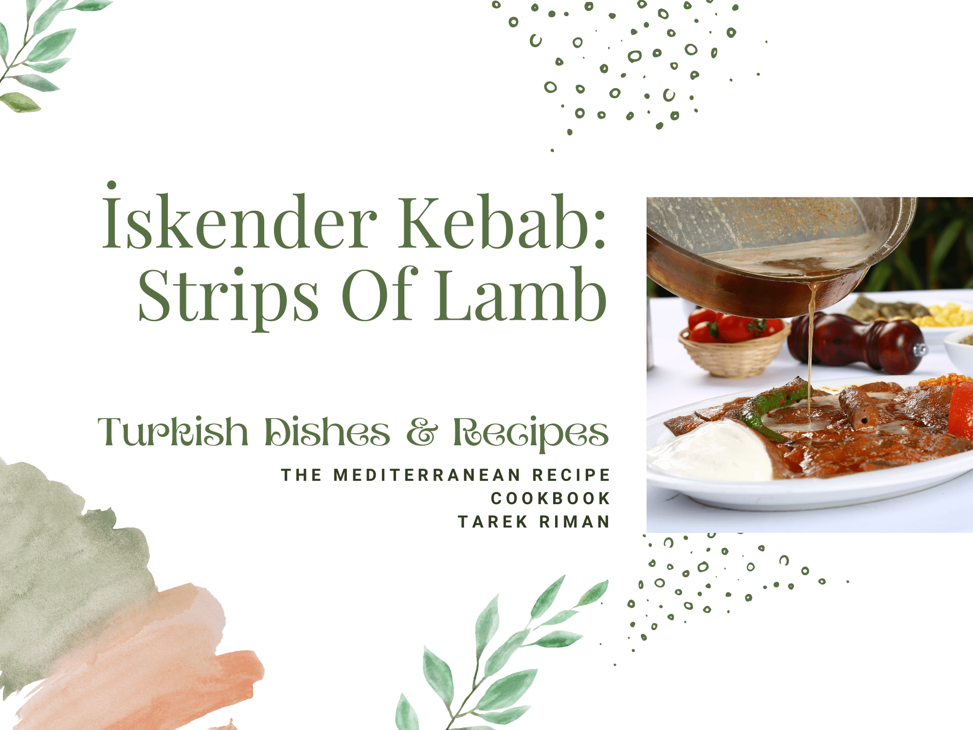 How to make İskender Kebab: Strips Of Lamb