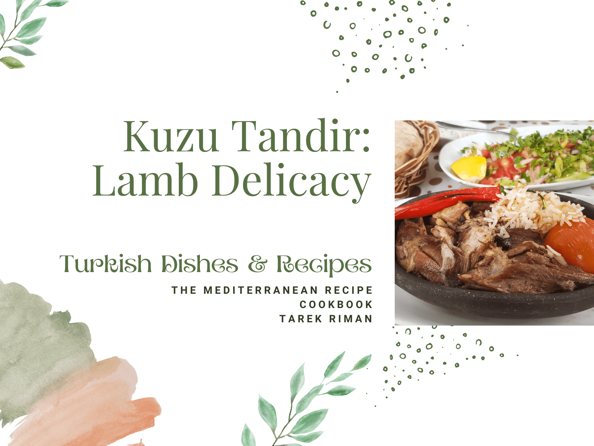 Kuzu Tandir: Lamb Delicacy