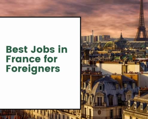 Best Jobs in France for Foreigners