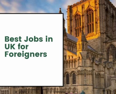 Best Jobs in UK for Foreigners