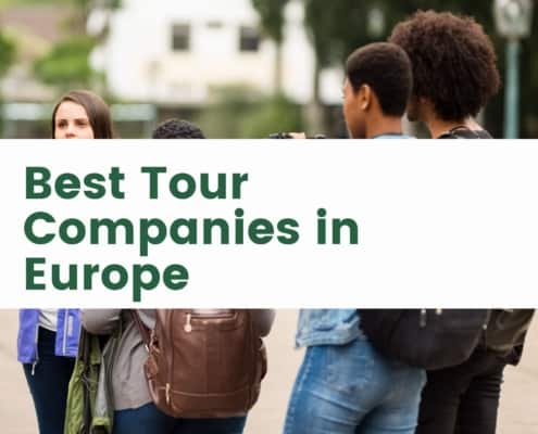Best Tour Companies in Europe