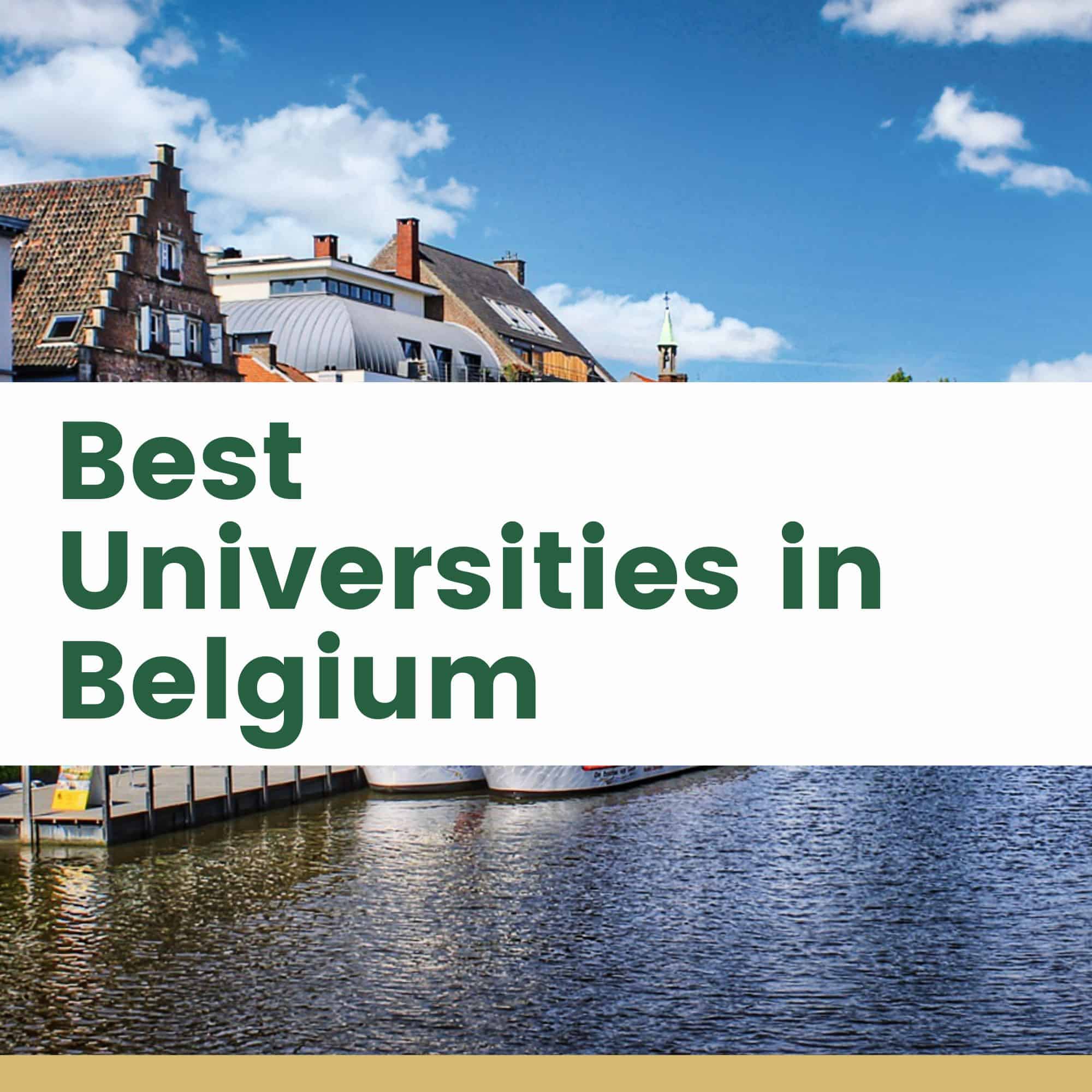 Best Universities in Belgium