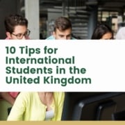 10 Tips for International Students in the United Kingdom